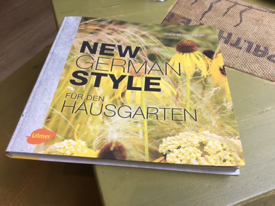 Mein Buchtip – lohnt sich – einfach schlicht, informativ und schön! *New German Style für den Hausgarten*